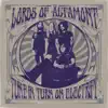 The Lords of Altamont - Tune In Turn On Electrify